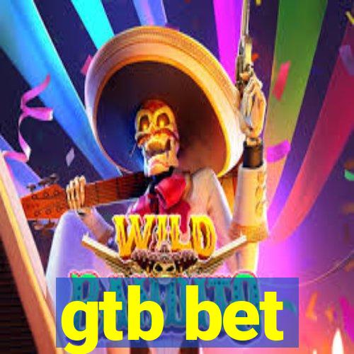 gtb bet